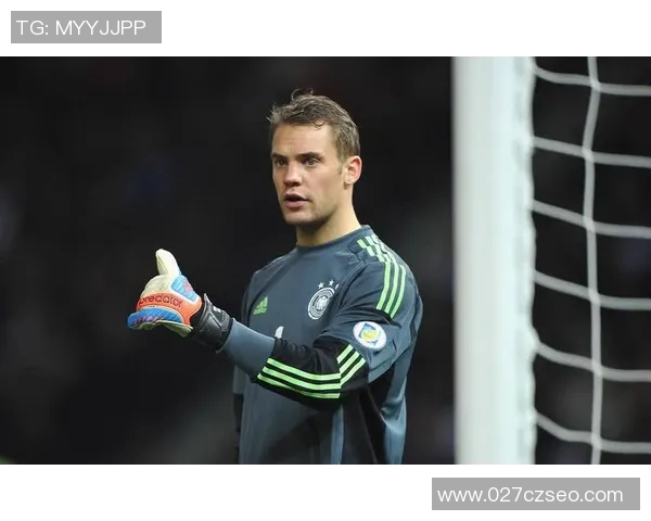 诺伊尔：守护球门的传奇门将与他不屈的足球精神