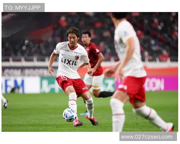 鹿岛鹿角与横滨水手2019年对决回顾及精彩瞬间分析